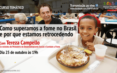 ENFPT realiza curso temático “Como superamos a fome no Brasil e por que estamos retrocedendo”